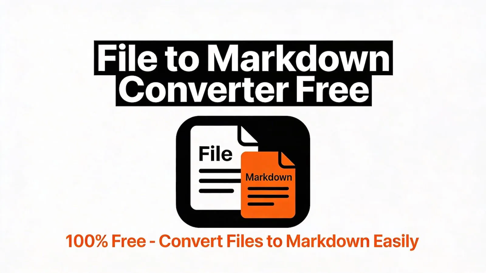 How I Built a Free File to Markdown Converter: PDF, DOCX, Images to Markdown
